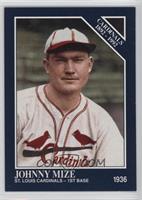 Johnny Mize [Noted]