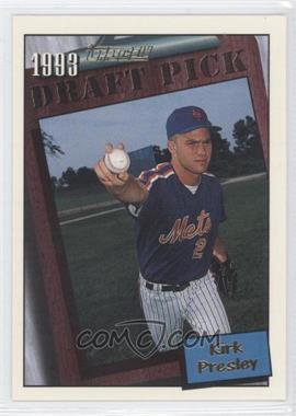 1994 Topps - [Base] - Gold #740 - Kirk Presley