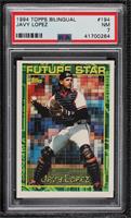 Future Star - Javy Lopez [PSA 7 NM]