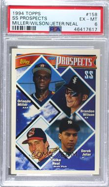 1994 Topps - [Base] #158 - Prospects - Orlando Miller, Brandon Wilson, Derek Jeter, Mike Neal [PSA 6 EX‑MT]