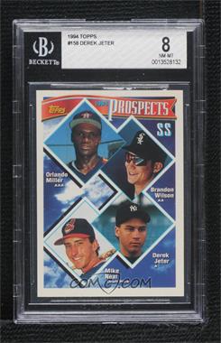 1994 Topps - [Base] #158 - Prospects - Orlando Miller, Brandon Wilson, Derek Jeter, Mike Neal [BGS 8 NM‑MT]