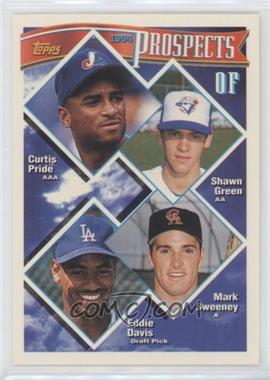 1994 Topps - [Base] #237 - Prospects - Curtis Pride, Shawn Green, Mark Sweeney, Eddie Davis