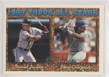 1994 Topps - [Base] #389 - 1993 Topps All Stars - David Justice, Juan Gonzalez [Noted]