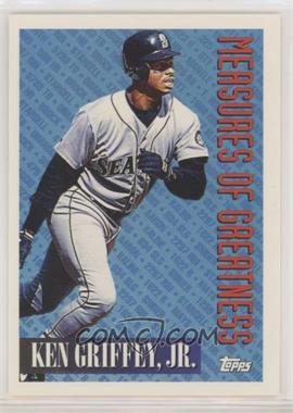 1994 Topps - [Base] #606 - Measures of Greatness - Ken Griffey, Jr.