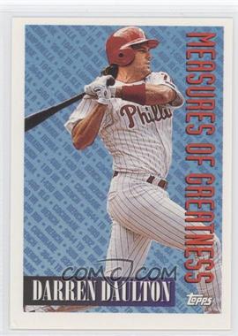 1994 Topps - [Base] #608 - Measures of Greatness - Darren Daulton