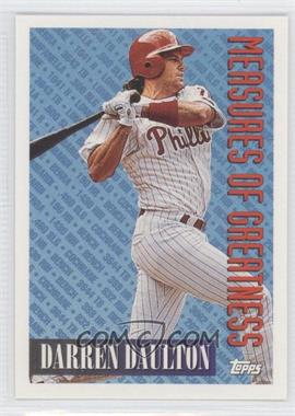 1994 Topps - [Base] #608 - Measures of Greatness - Darren Daulton