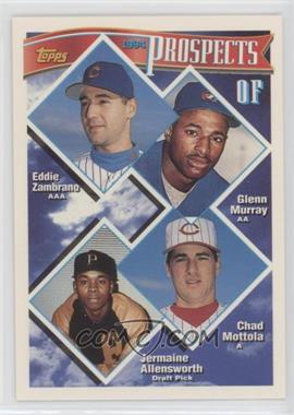 1994 Topps - [Base] #616 - Prospects - Eduardo Zambrano, Glenn Murray, Chad Mottola, Jermaine Allensworth