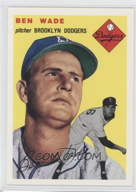 1994 Topps Archives The Ultimate 1954 Set - [Base] #126 - Ben Wade
