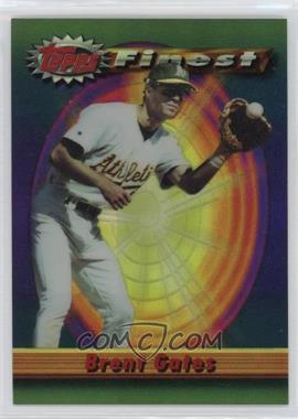 1994 Topps Finest - [Base] - Refractor #7 - Brent Gates