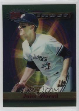 1994 Topps Finest - [Base] #221 - John Olerud