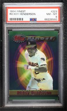 1994 Topps Finest - [Base] #223 - Rickey Henderson [PSA 8 NM‑MT]