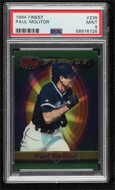 1994 Topps Finest - [Base] #239 - Paul Molitor [PSA 9 MINT]