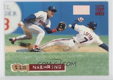 1994 Topps Stadium Club - [Base] - 1st Day Issue #131 - Tim Naehring