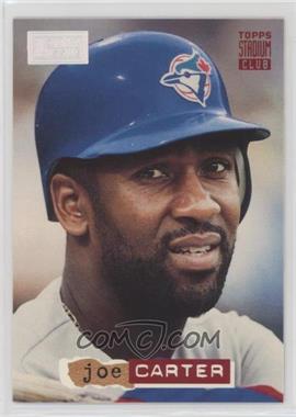 1994 Topps Stadium Club - [Base] - 1st Day Issue #300 - Joe Carter