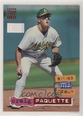 1994 Topps Stadium Club - [Base] - 1st Day Issue #328 - Craig Paquette /2000