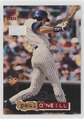 1994 Topps Stadium Club - [Base] - 1st Day Issue #74 - Paul O'Neill