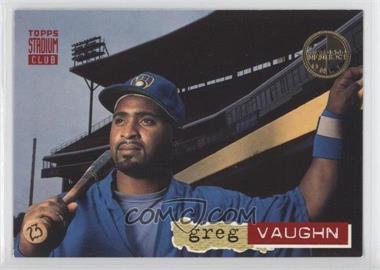 1994 Topps Stadium Club - [Base] - Members Only #378 - Greg Vaughn