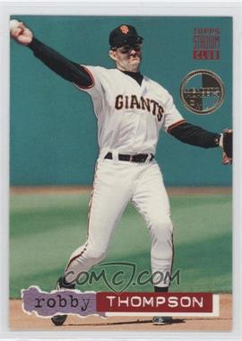 1994 Topps Stadium Club - [Base] - Members Only #598 - Robby Thompson