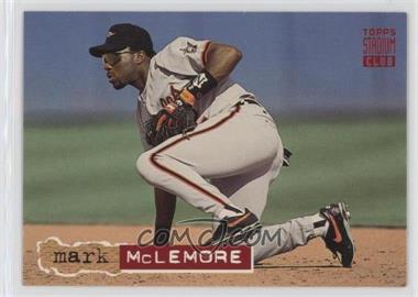 1994 Topps Stadium Club - [Base] #342 - Mark McLemore