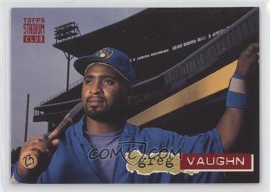 1994 Topps Stadium Club - [Base] #378 - Greg Vaughn