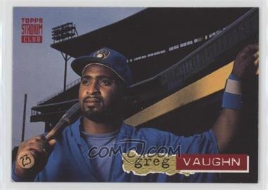 1994 Topps Stadium Club - [Base] #378 - Greg Vaughn