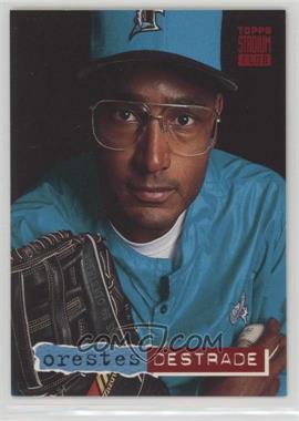 1994 Topps Stadium Club - [Base] #387 - Orestes Destrade