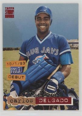 1994 Topps Stadium Club - [Base] #600 - Carlos Delgado