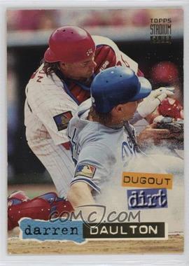 1994 Topps Stadium Club - Dugout Dirt #12 - Darren Daulton