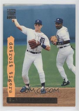 1994 Topps Stadium Club - Super Team #20 - Detroit Tigers Team