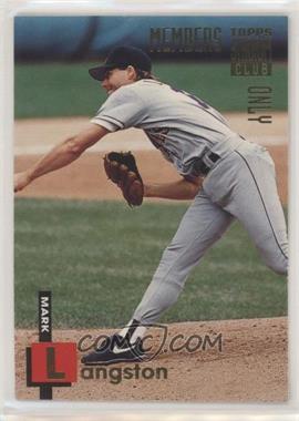 1994 Topps Stadium Club Members Only - Box Set [Base] #16 - Mark Langston