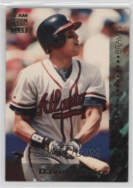 1994 Topps Team Stadium Club - [Base] #49 - David Justice