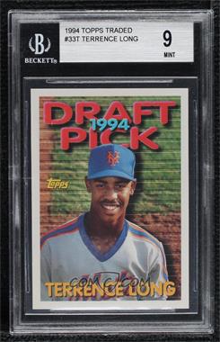 1994 Topps Traded - Box Set [Base] #33T - Terrence Long [BGS 9 MINT]