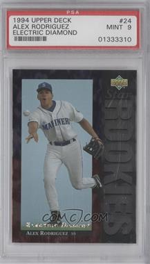 1994 Upper Deck - [Base] - Electric Diamond #24 - Alex Rodriguez [PSA 9 MINT]