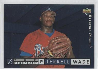 1994 Upper Deck - [Base] - Electric Diamond #527 - Terrell Wade