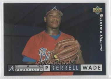 1994 Upper Deck - [Base] - Electric Diamond #527 - Terrell Wade