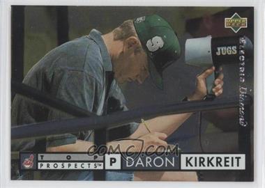 1994 Upper Deck - [Base] - Electric Diamond #534 - Daron Kirkreit