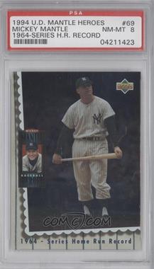 1994 Upper Deck - Mickey Mantle Baseball Heroes #69 - Mickey Mantle [PSA 8 NM‑MT]