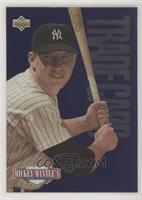 Mickey Mantle (Trade for Electric Diamond Set)