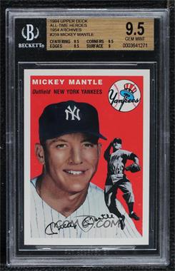 1994 Upper Deck All-Time Heroes - 1954 Topps Archives #259 - Mickey Mantle [BGS 9.5 GEM MINT]