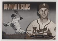 Diamond Legends - Warren Spahn