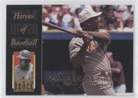 Heroes of Baseball - Lou Brock