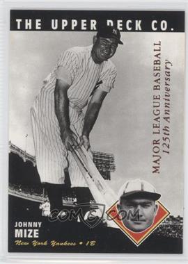 1994 Upper Deck All-Time Heroes - [Base] - 125th Anniversary #48 - Johnny Mize
