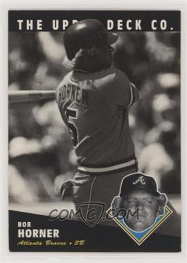 1994 Upper Deck All-Time Heroes - [Base] #194 - Bob Horner [EX to NM]