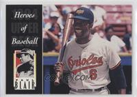 Heroes of Baseball - Paul Blair