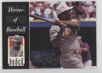 Heroes of Baseball - Lou Brock