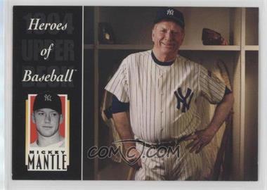1994 Upper Deck All-Time Heroes - [Base] #222 - Heroes of Baseball - Mickey Mantle