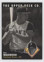 Bill Mazeroski [EX to NM]