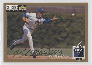 1994 Upper Deck Collector's Choice - [Base] - Gold Signature #114 - Mark Grace