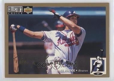 1994 Upper Deck Collector's Choice - [Base] - Gold Signature #156 - David Justice