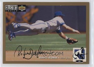 1994 Upper Deck Collector's Choice - [Base] - Gold Signature #33 - Roberto Alomar